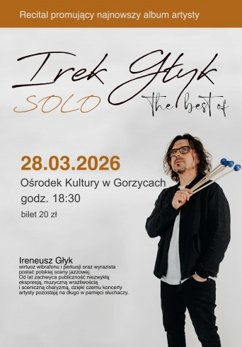 Irek Głyk - RECITAL  promujący najnowszy album artysty