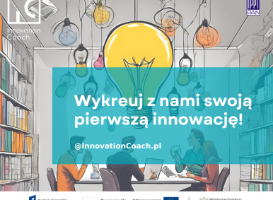 Zaproszenie na webinar: Jak wykreować i rozwinąć innowacyjny pomysł z coachem?