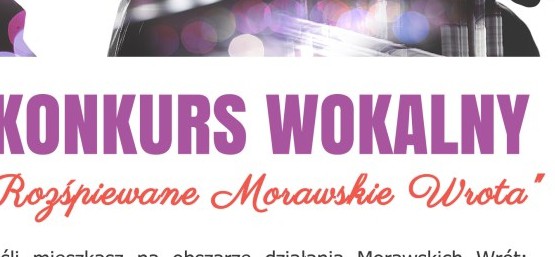 Rozśpiewane Morawskie Wrota. Konkurs wokalny