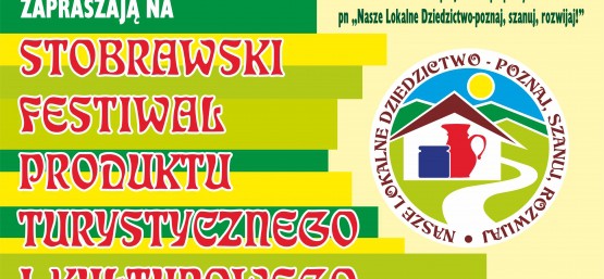 Stobrawski Festiwal Produktu Turystycznego i Kulturowego