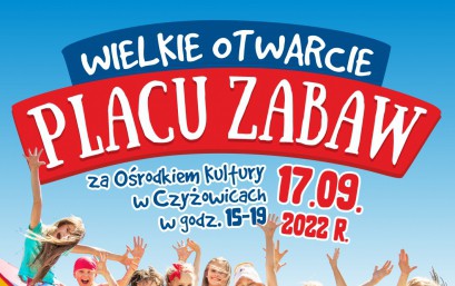 Otwarcie placu zabaw w Czyżowicach 17.09.2022 r.