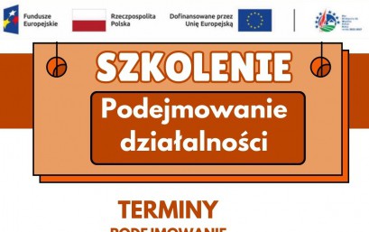 PODEJMOWANIE DZIAŁANOŚCI - SZKOLENIE DLA BENEFICJENTÓW