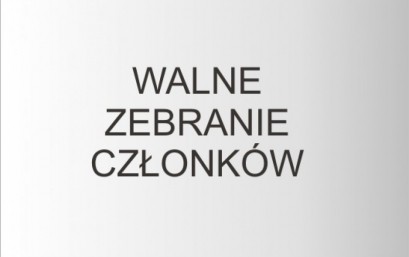 WALNE ZEBRANIE CZŁONKÓW